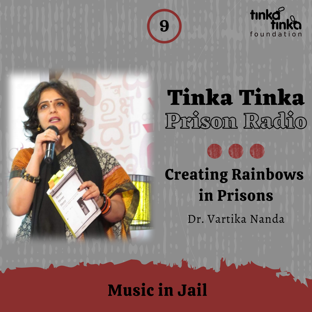 Tinka Tinka Jail Radio: EP 9: Music in Jail